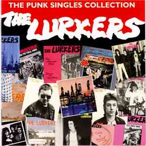 The Lurkers - The Punk Singles Collection download mp3