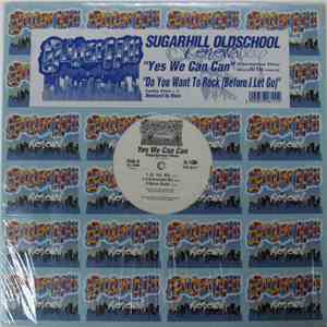 Treacherous Three / Funky Four - Yes We Can / Do You Want To Rock (Before I Let Go) download mp3