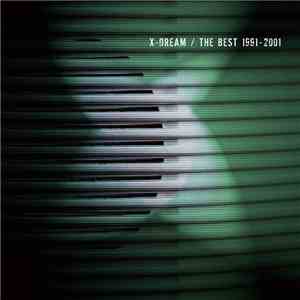 X-Dream - The Best 1991-2001 download mp3