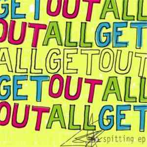 All Get Out - The Spitting EP download mp3
