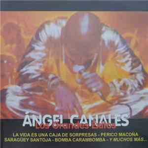 Angel Canales - Los Grandes Exitos download mp3