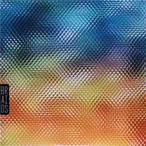 Braids - Native Speaker download mp3