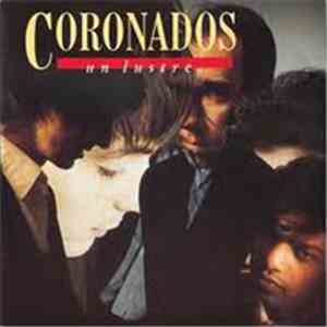 Coronados - Un Lustre download mp3