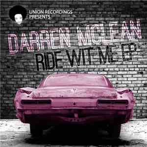 Darren Mclean - Ride Wit Me EP download mp3