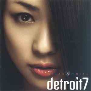Detroit7 - Black & White download mp3