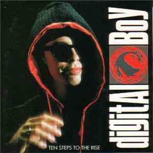 Digital Boy - Ten Steps To The Rise download mp3