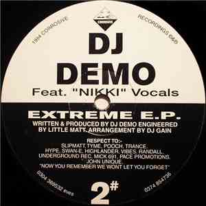 DJ Demo Feat. Nikki  - Extreme E.P. download mp3