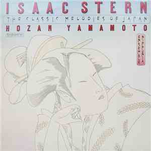 Isaac Stern - The Classic Melodies Of Japan download mp3