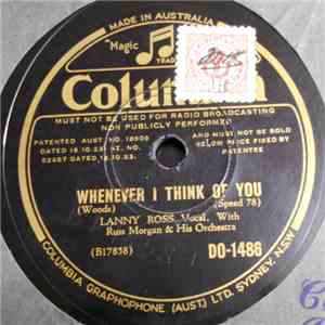 Lanny Ross - Whenever I Think Of You / If You Were Mine download mp3