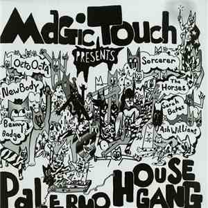 Magic Touch  - Palermo House Gang mp3 download