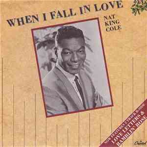 Nat King Cole - When I Fall In Love download mp3