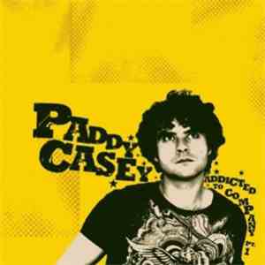 Paddy Casey - Addicted To Company (Pt. I) download mp3