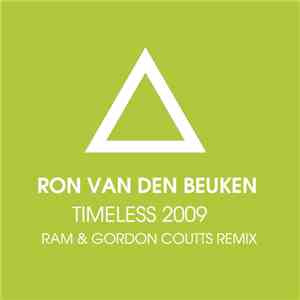 Ron van den Beuken - Timeless 2009 (RAM & Gordon Coutts Remix) download mp3