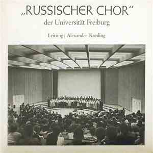 "Russischer Chor" Der Universität Freiburg - Russische Volkslieder - Folge VII download mp3