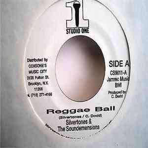 Silvertones And The Soundemensions - Reggae Ball download mp3