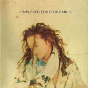 Simply Red - For Your Babies download mp3