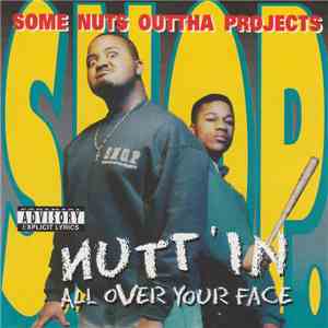 S.N.O.P. - Nutt'In All Over Your Face download mp3