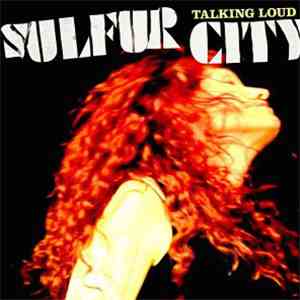 Sulfur City - Talking Loud download mp3