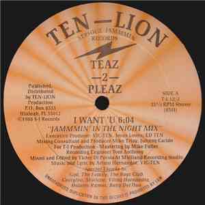Teaz-2-Pleaz - I Want 'U download mp3