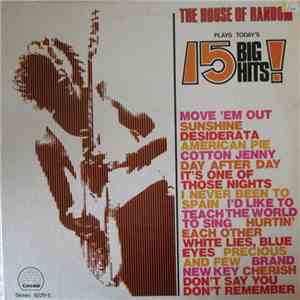 The House Of Random - Plays Todays 15 Big Hits! Volume 4 download mp3