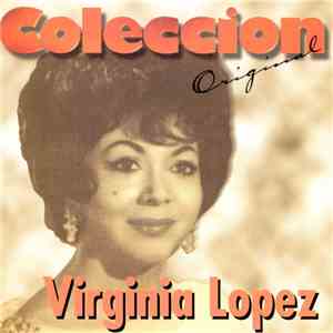 Virginia López - Coleccion Original download mp3