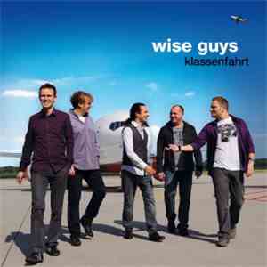 Wise Guys - Klassenfahrt download mp3