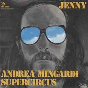 Andrea Mingardi Supercircus - Jenny mp3 download