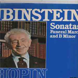 Artur Rubinstein - Chopin Sonatas mp3 download
