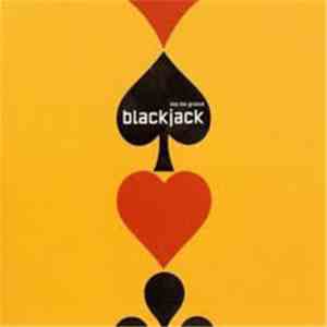 Blackjack  - Into The Groove download mp3