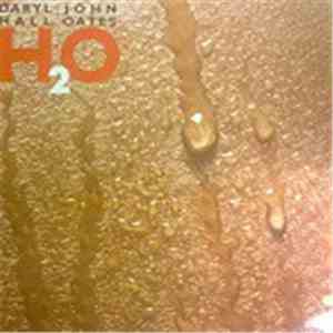 Daryl Hall + John Oates - H2O download mp3