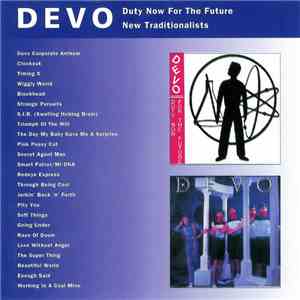 Devo - Duty Now For The Future / New Traditionalists download mp3