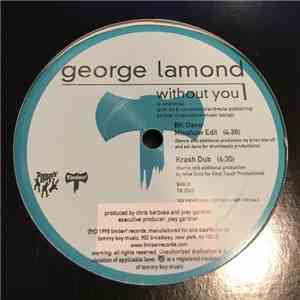 George Lamond - Without You (Mixshow Edits) download mp3