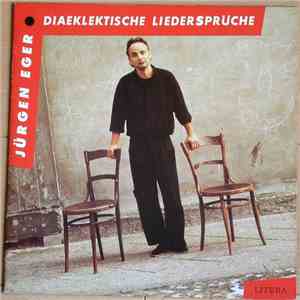Jürgen Eger - Diaeklektische Liedersprüche download mp3