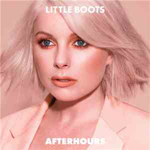Little Boots - Afterhours - EP download mp3