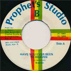 Madoo - Have You Ever Been To Heaven download mp3