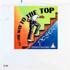 Poser  - All The Way To The Top download mp3