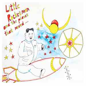 Rapoon - Little Rocketman And The Planet That Moved download mp3