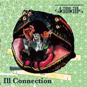 Skillkills - Ill Connection download mp3