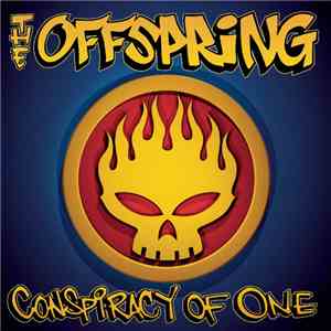 The Offspring - Conspiracy Of One download mp3