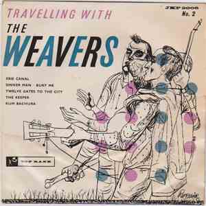 The Weavers - Travelling With The Weavers No. 2 mp3 download