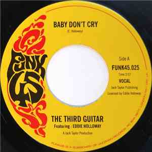 Third Guitar / The Soul Pleasers - Baby Don't Cry download mp3