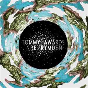 Tommy Awards - Inre Rymden download mp3