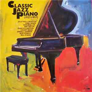 Various - Classic Jazz Piano (1927-1957) download mp3