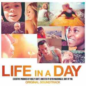 Various - Life In A Day (Original Soundtrack) mp3 download