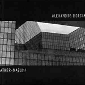Alexandre Borgia - Ather-Nazum! download mp3