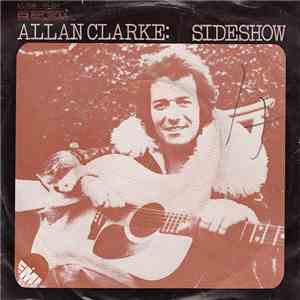 Allan Clarke - Sideshow download mp3