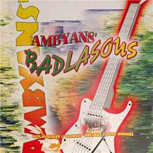 Ambyans' Badlasous - Ambyans' Badlasous mp3 download