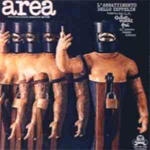 Area  - L'Abbattimento Dello Zeppelin download mp3