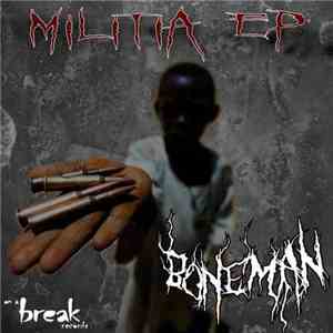 Bone Man - Militia EP download mp3