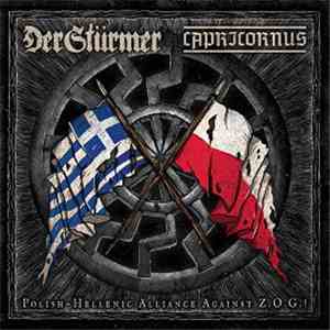Capricornus / Der Stürmer - Polish-Hellenic Alliance Against Z.O.G.! download mp3